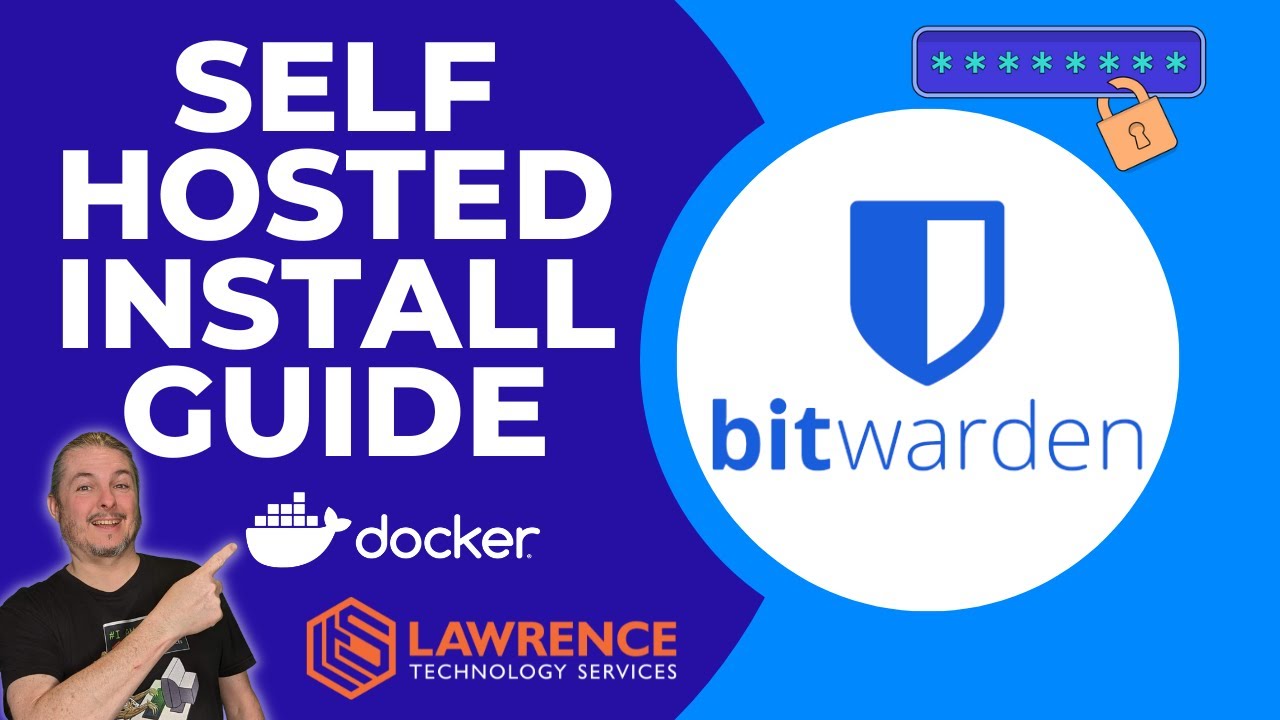 How to Setup Self Hosted Bitwarden