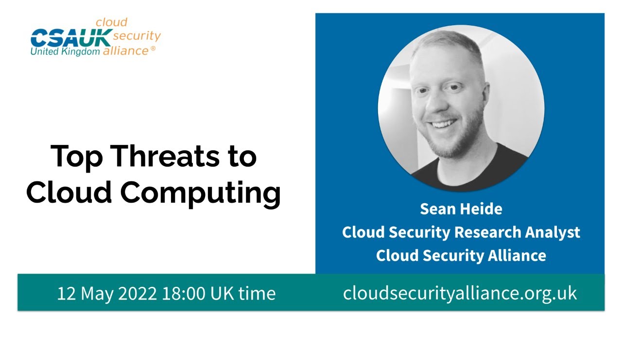 CSA UK Webinar: Top Threats to Cloud Computing