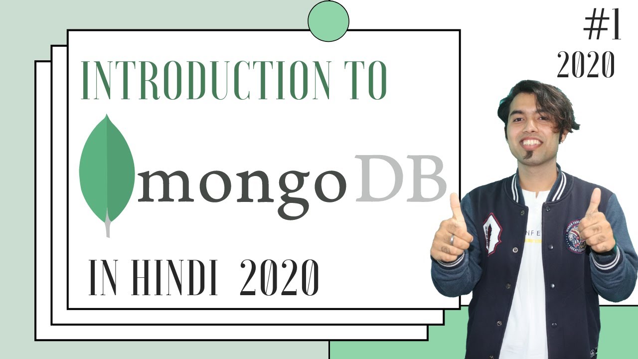 🔴 MongoDB Tutorial in Hindi #1: Introduction to MongoDB in Hindi in 2020