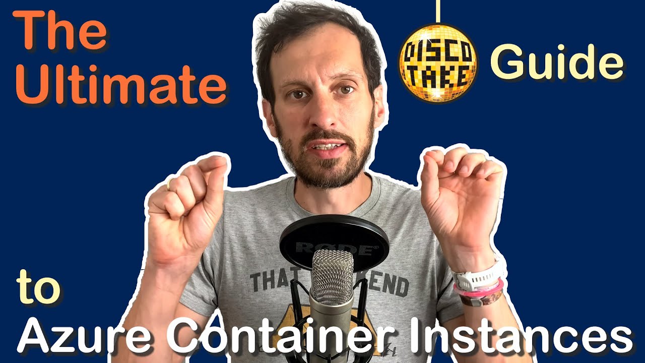 The Ultimate Guide to Azure Container Instances (ACI)