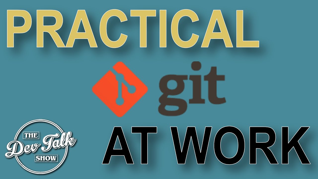 Practical Git at Work: Different Types of Merges and dealing with Conflicts!