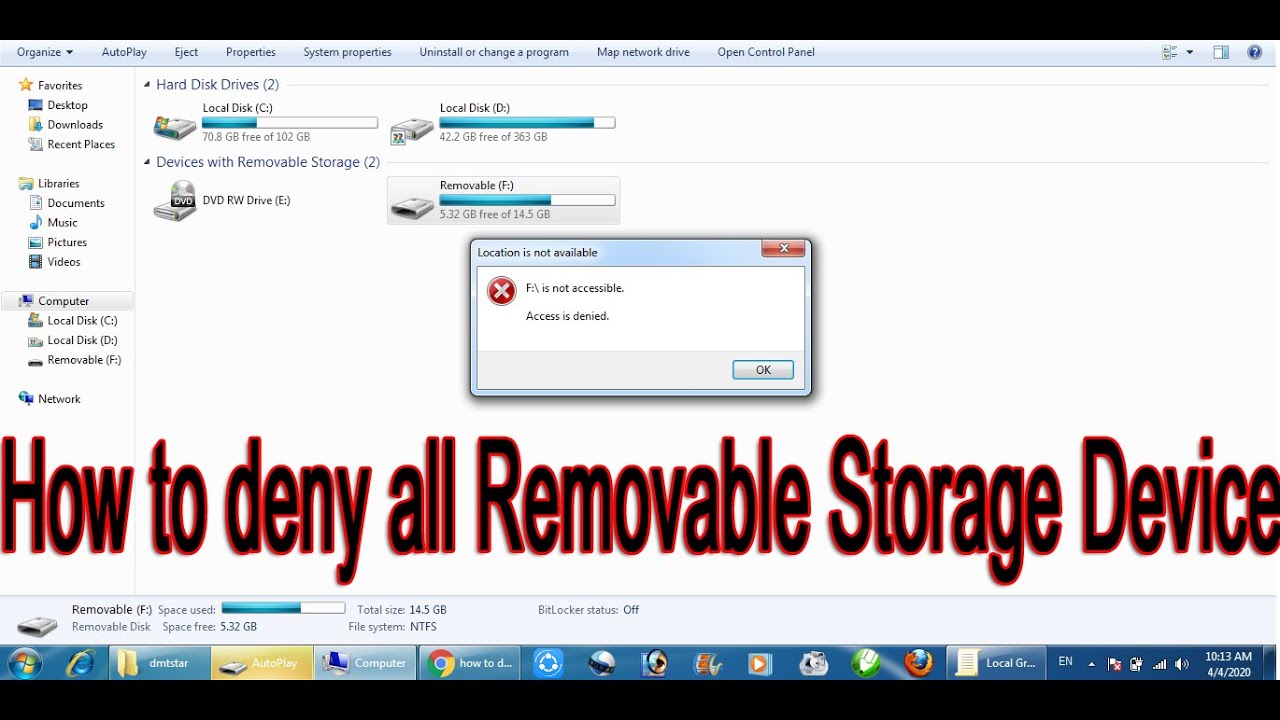 How to deny access to removable storage device using group policy