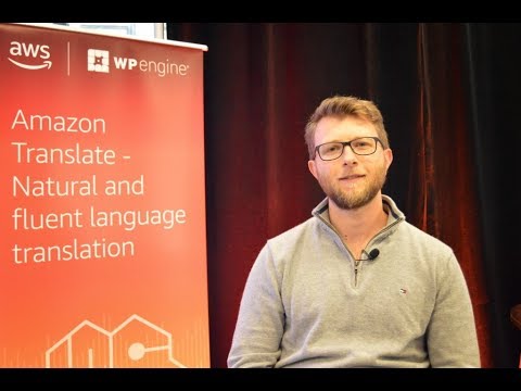 Yoni Friedman discusses Amazon Translate