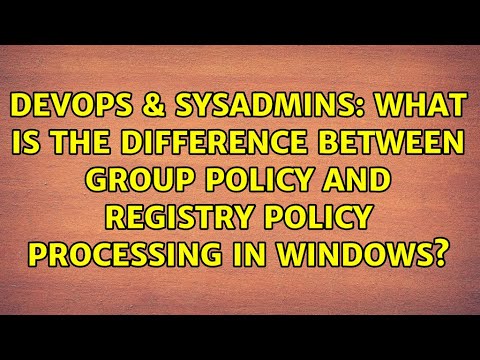 What is the difference between Group Policy and Registry Policy processing in Windows?