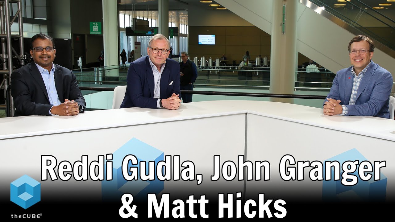 John Granger, Reddi Gudla & Matt Hicks | Red Hat Summit 2023
