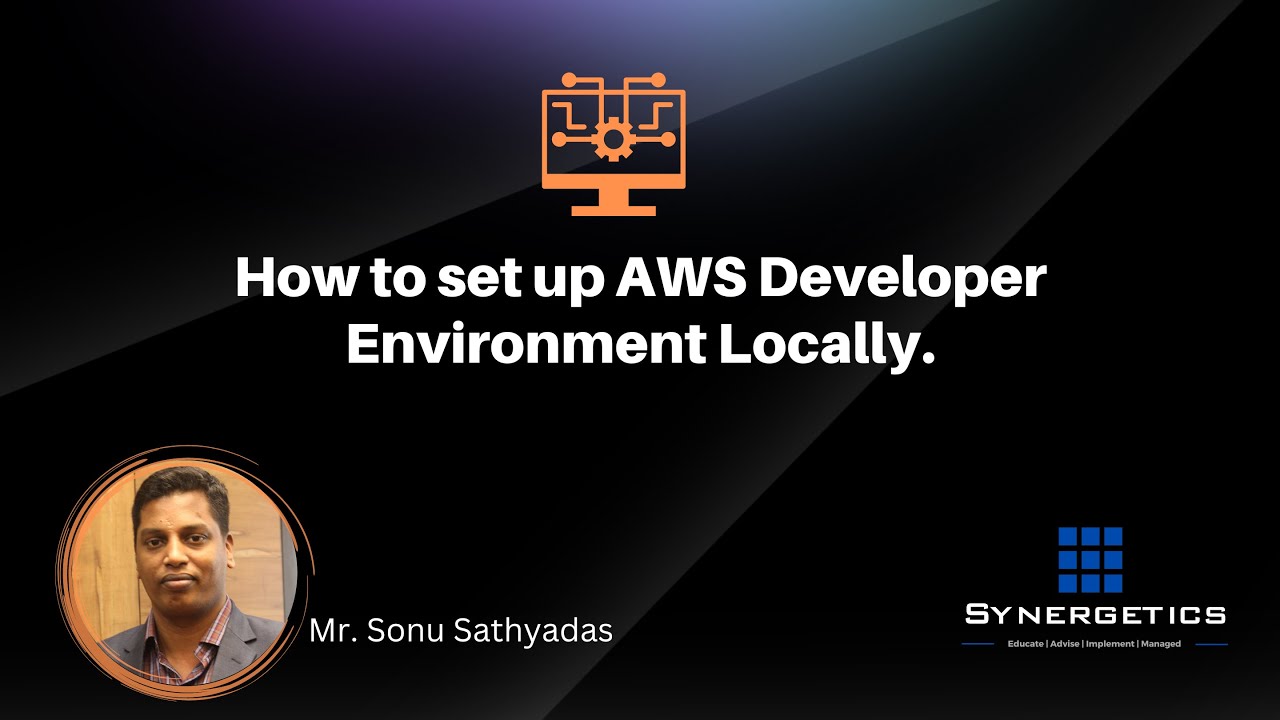 Setting up AWS Developer Environment Locally