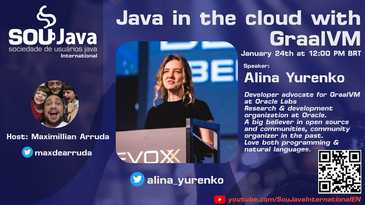 SouJava Talks: Java in the cloud with GraalVM by Alina Yurenko