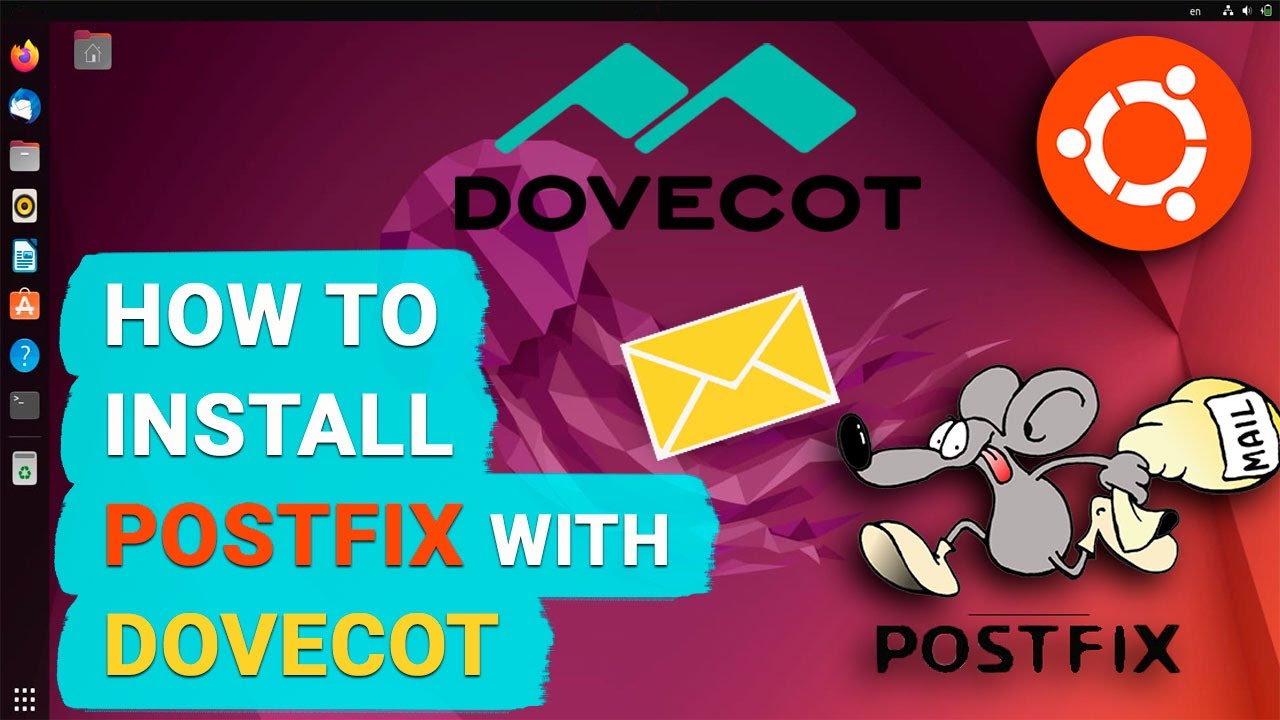How to Install and Configure a Postfix Mail Server with Dovecot on Linux Ubuntu