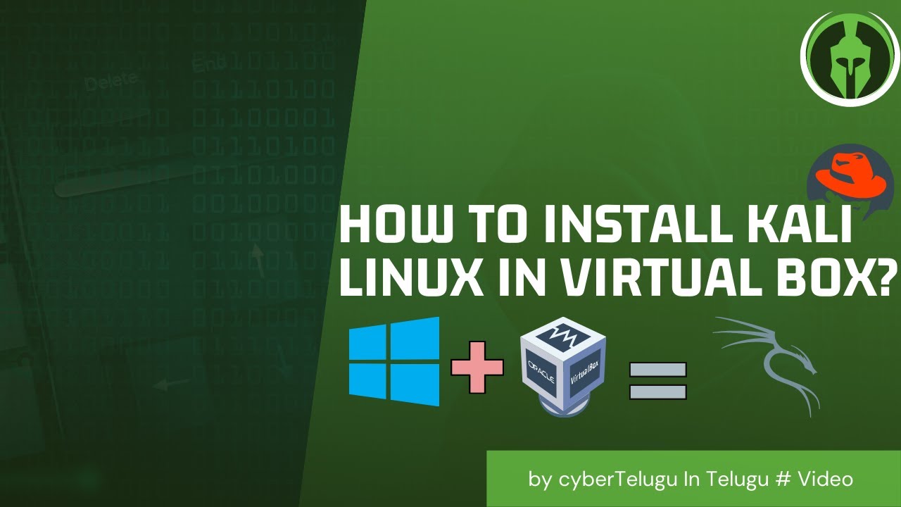 I willshow you#  how to install kali linux in virtual box in telugu || hacks video you need to know