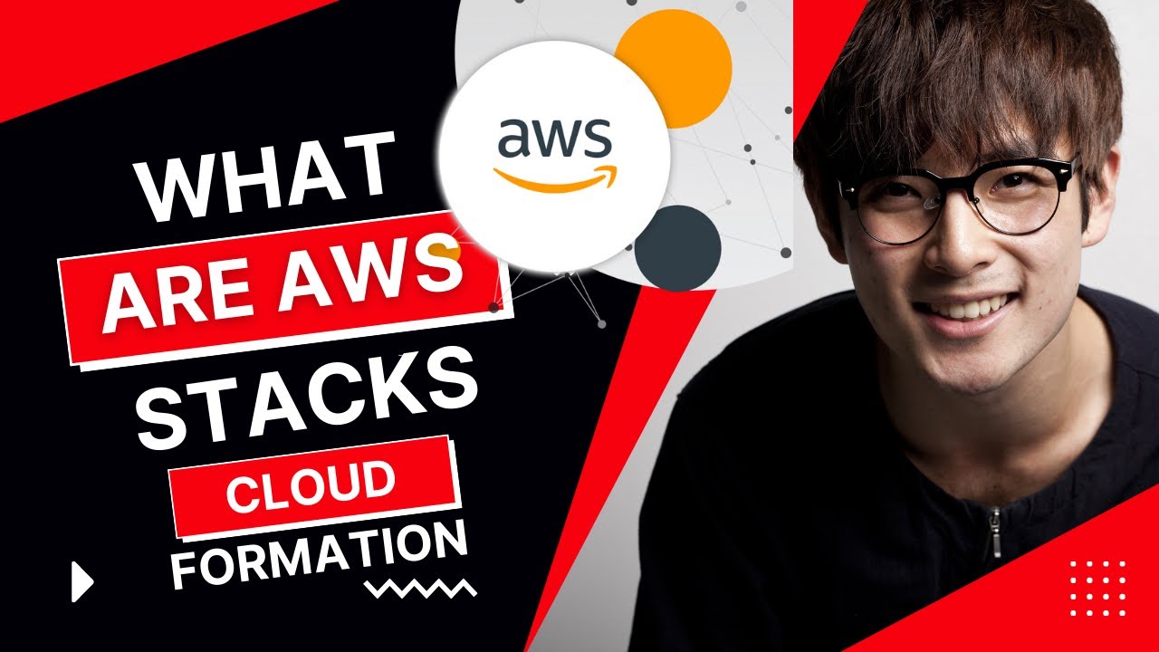 What are AWS CLOUDFORMATION STACKS? | AWS STACKS