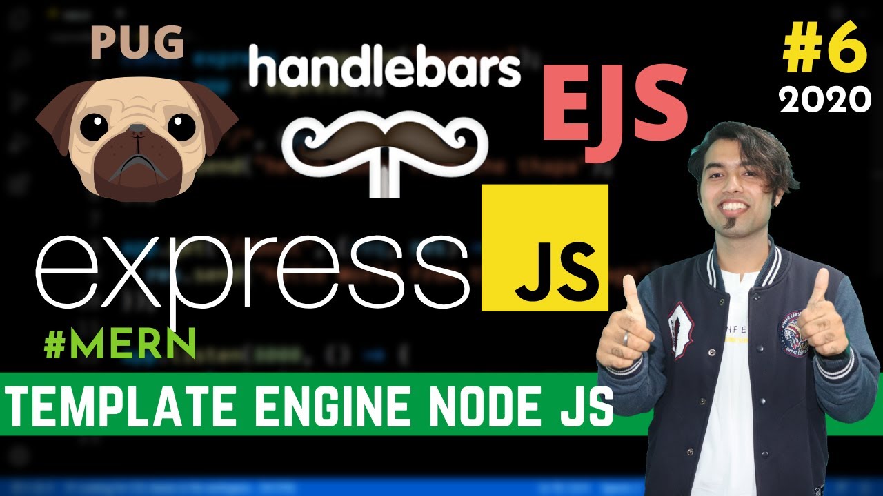 #6: Template Engines (Pug, hbs, EJS) in Node JS 😍 | Add Dynamic Content in Express JS in Hindi