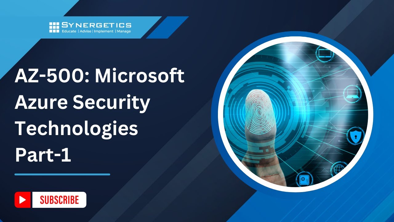 AZ-500: Microsoft Azure Security Technologies Part-1